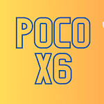 Poco X6